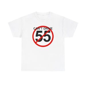 cant drive 55 sammy hagar T-shirt