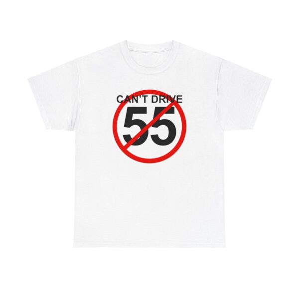 cant drive 55 sammy hagar T-shirt