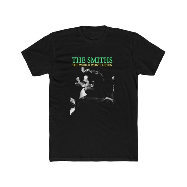 The Smiths The World Wont Listen t shirt