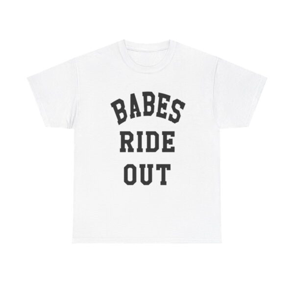 Babes Ride Out T-shirt