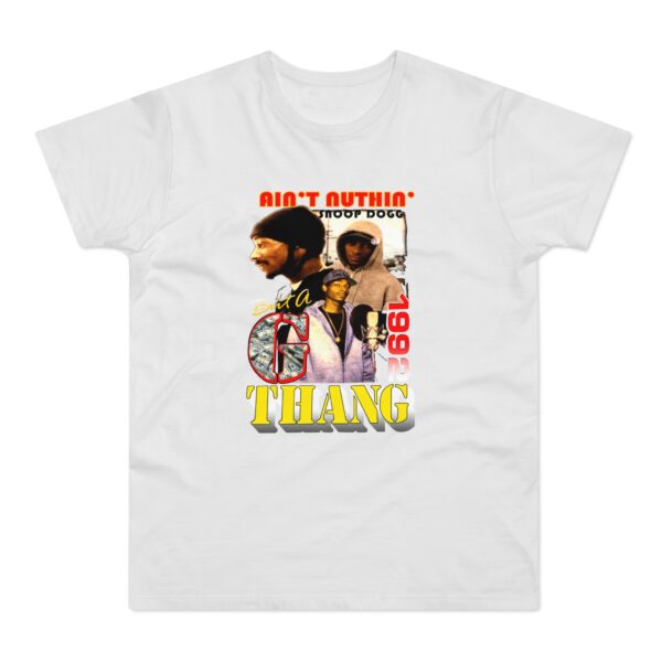 Snoop Dogg Aint Nuthin but a G Thang T-shirt