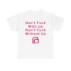 Planned Parenthood Dont fuck T Shirt