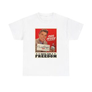 Cigs Inside Shirt Ronald Reagan Vote For Freedom T-Shirt