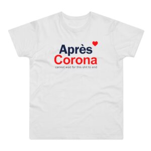 Apres Corona T-Shirt