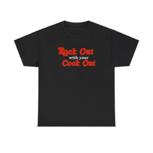 rock out with your cock out tshirt