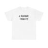 jadore equality t-shirt