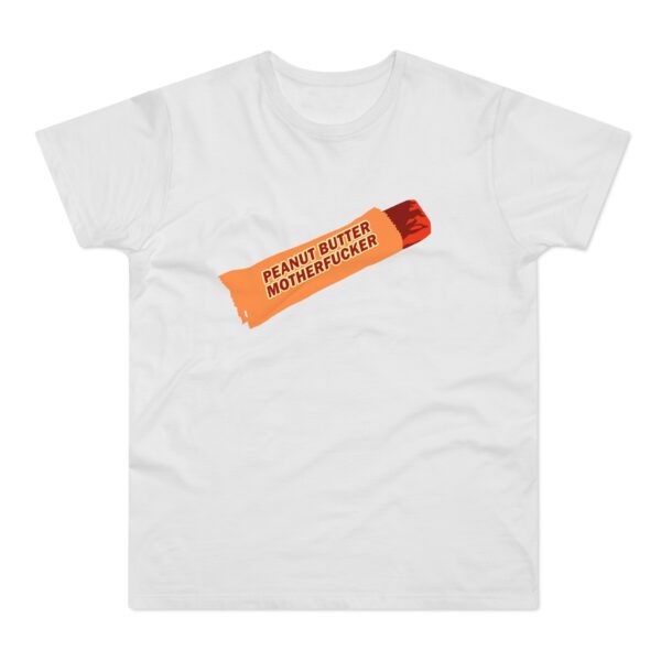 peanut butter motherfucker t shirt