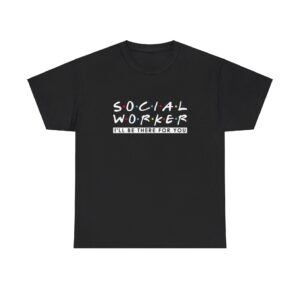 Social Worker T-Shirt