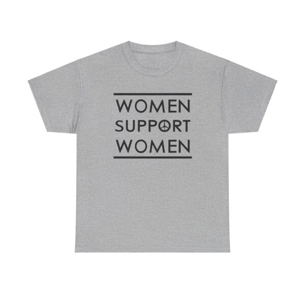 Women Support Women T-Shirt