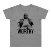 Still Worthy Fat Thor T-Shirt