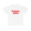 Headstrong Mama T-shirt