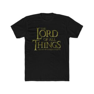 Lord Of The Rings Funny Religious T-Shirt